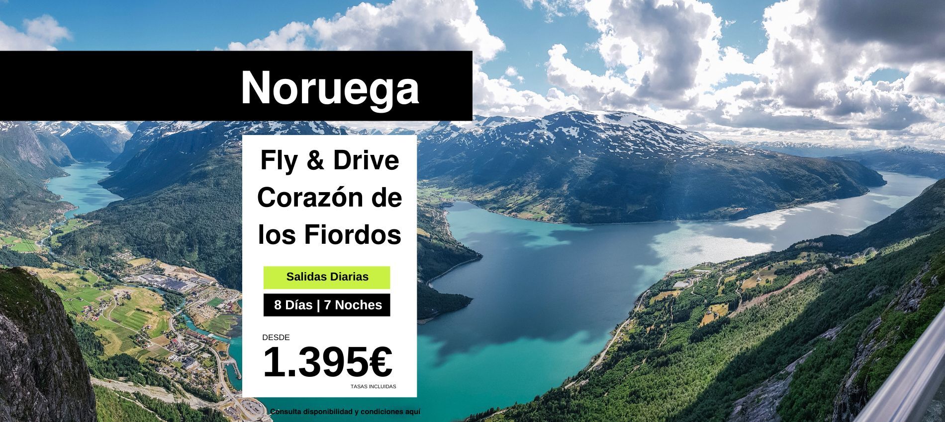 Fly & Drive Corazón de los Fiordos